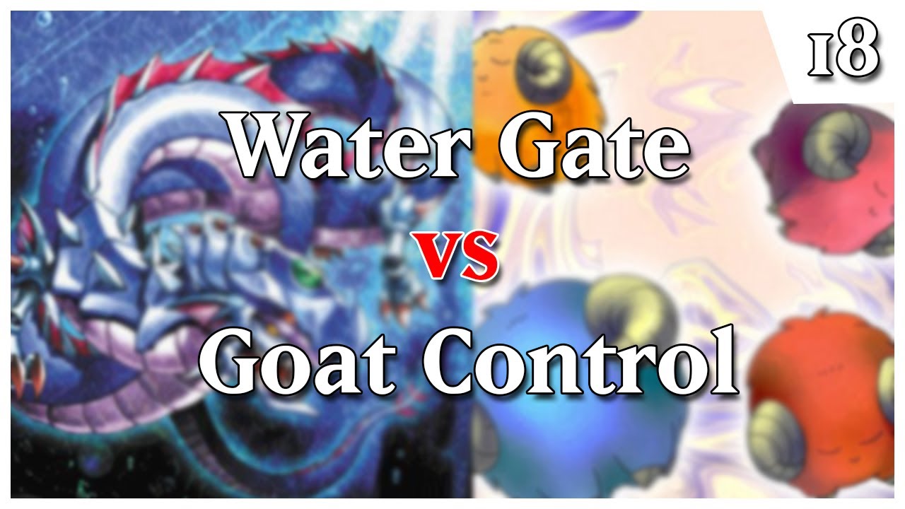 Goat Format: Water Gate vs Goat Control - Replay