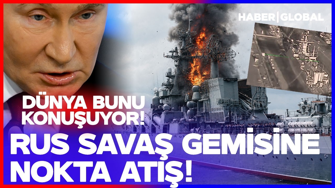 Rus Savaş Gemisine Nokta Atış! Rusya Kabusu Yaşıyor