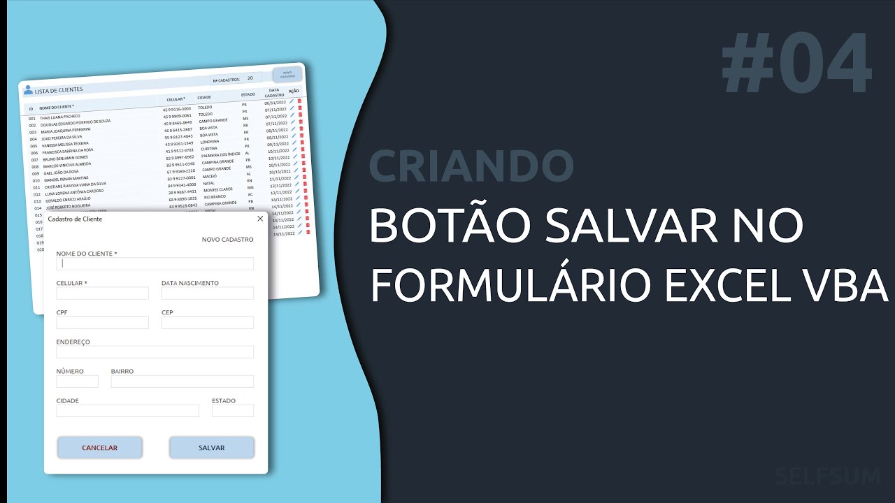 #4 Criando Cadastro de Clientes - Criando Botão salvar novo cadastro Excel VBA