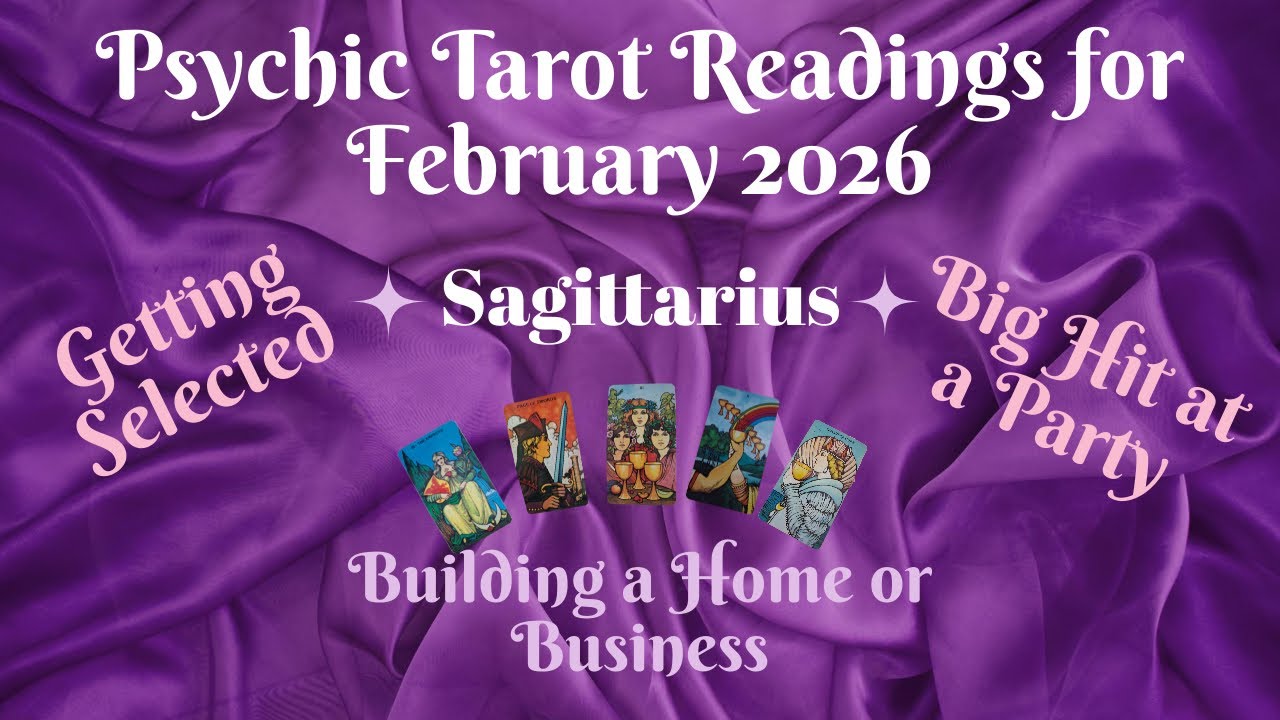 Sagittarius ~ Psychic Tarot Reading February 2026 by Pam Georgel