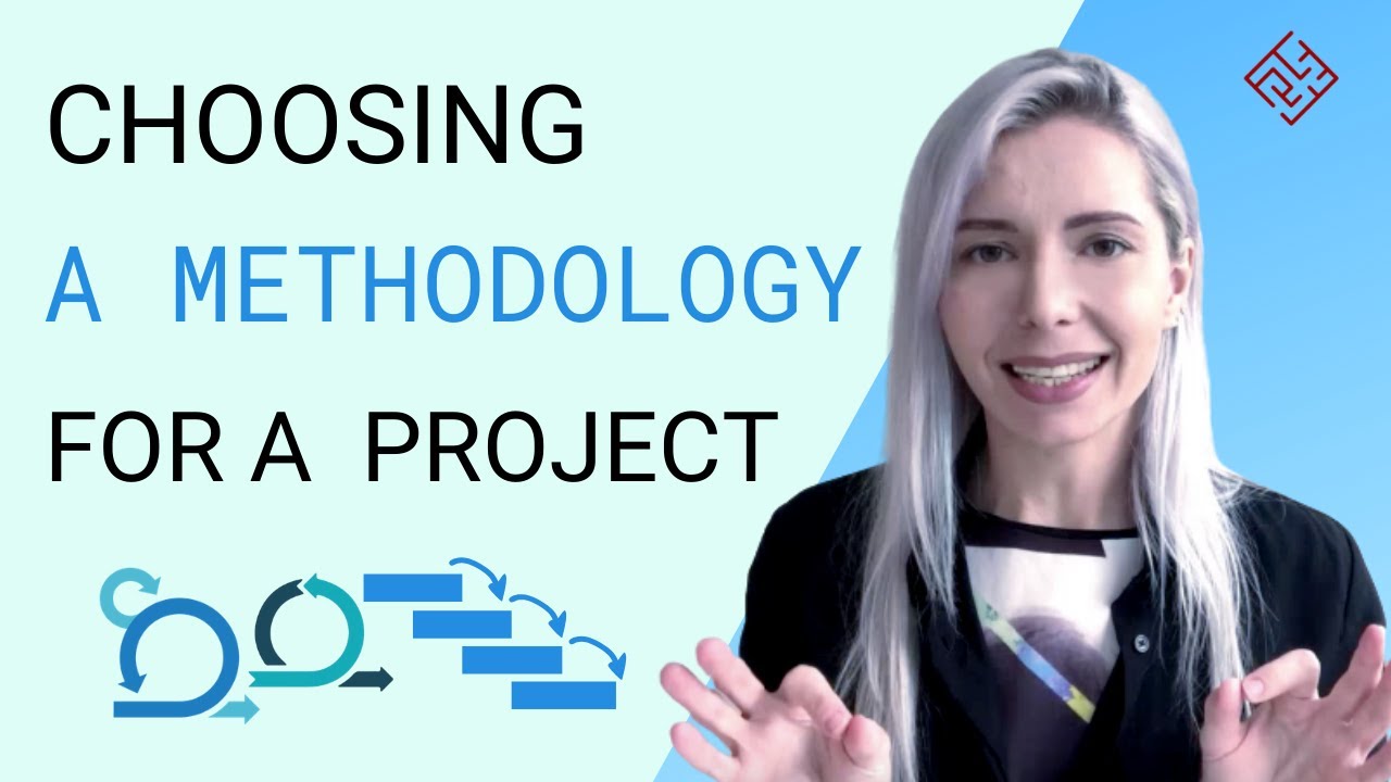 Project Management Methodologies (HOW TO CHOOSE A METHODOLOGY)