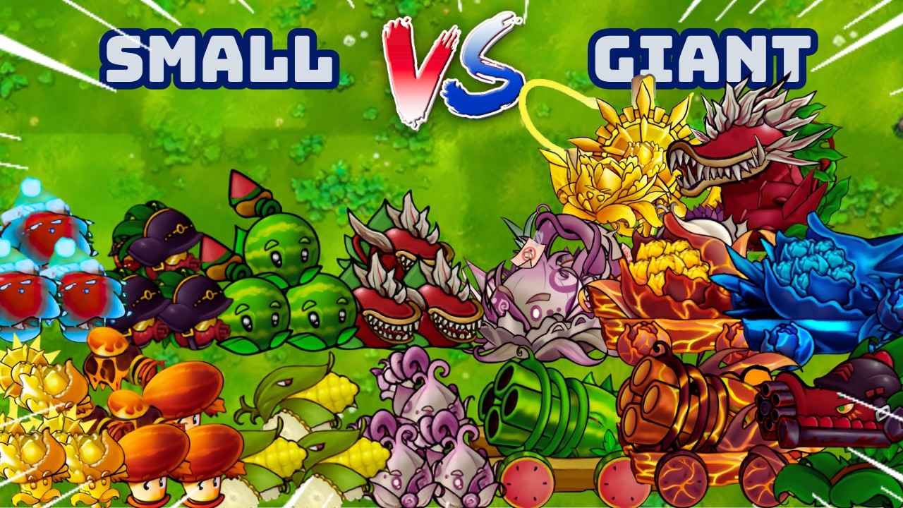 PvZ 1 Fusion 3.4 Challenge!!!Team Small vs Team Giant | Who Will Win?