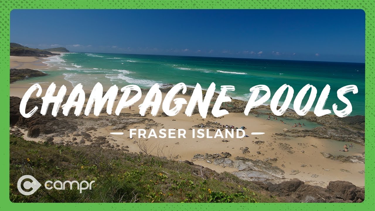 The FAMOUS Fraser Island Champagne Pools | 4WD | Beach Camping