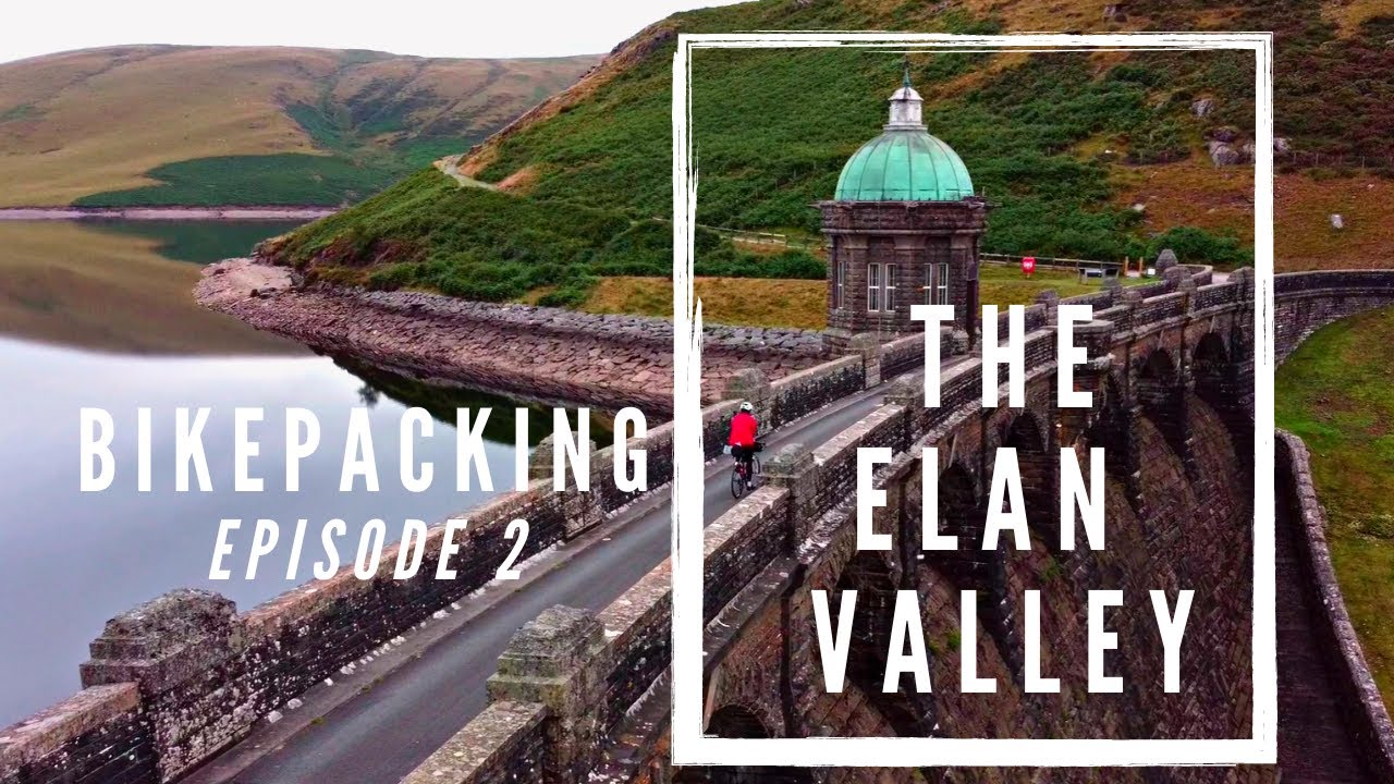 BIKEPACKING ELAN VALLEY -DAY 2 130KMS -