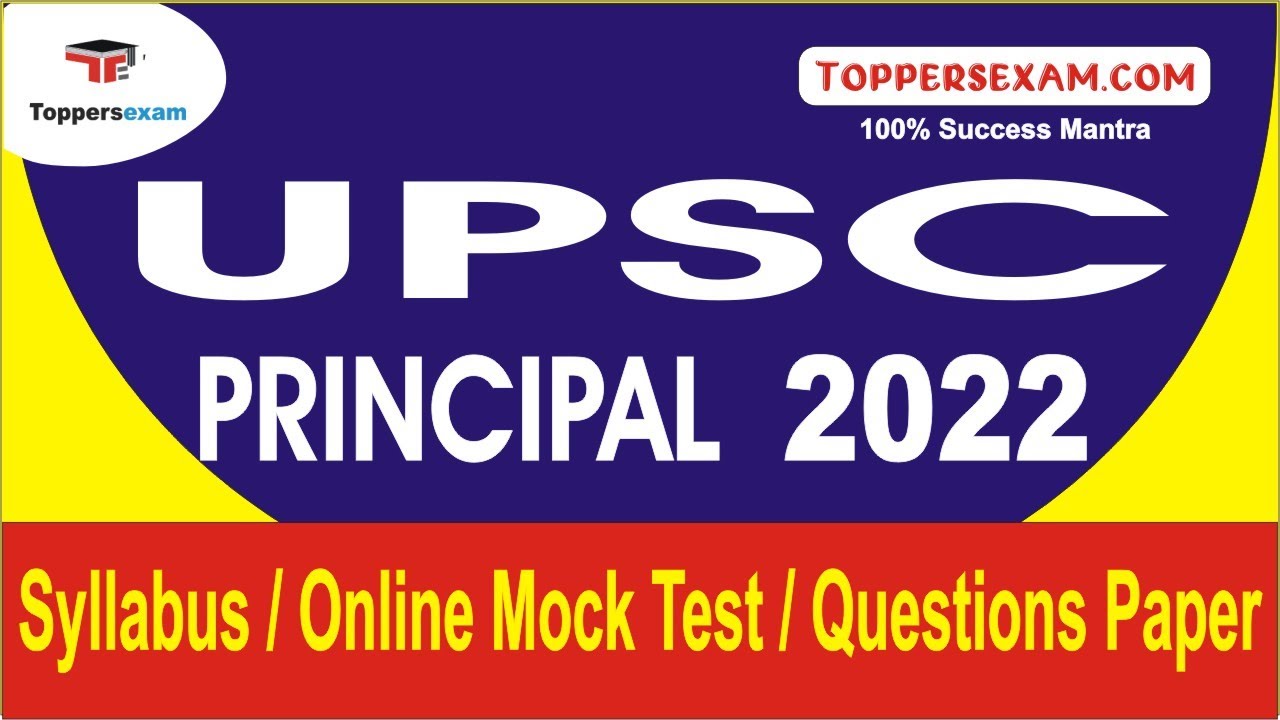 UPSC PRINCIPAL Complete Exam Syllabus2022 | Online Mock Test | Question Paper | MCQ | Study Material
