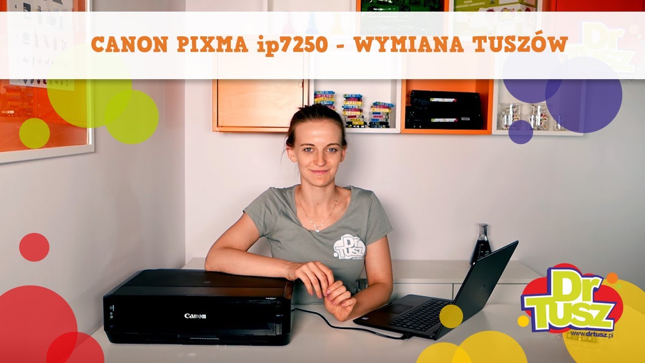 Drukarka Canon Pixma IP7250 -  jak wymienić tusz? | DrTusz.pl