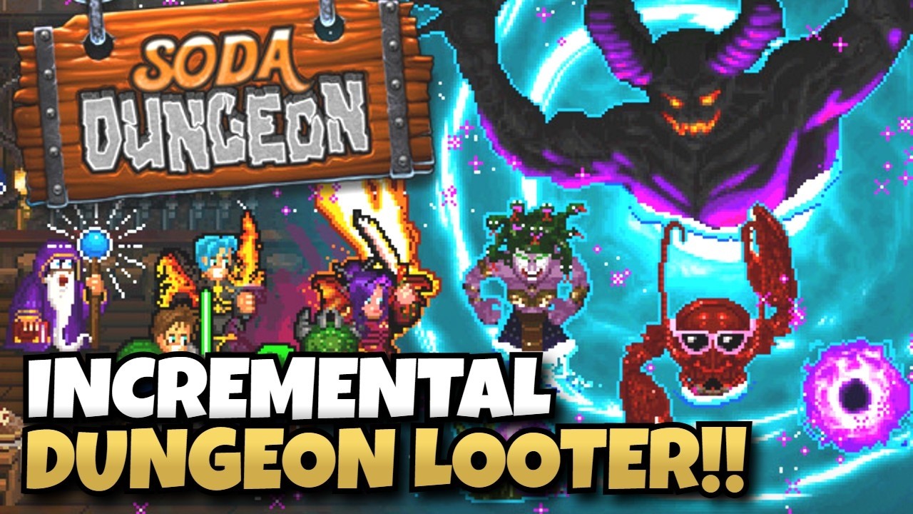 Iconic Incremental Dungeon Looter Reeled Me Back In! | Soda Dungeon 2