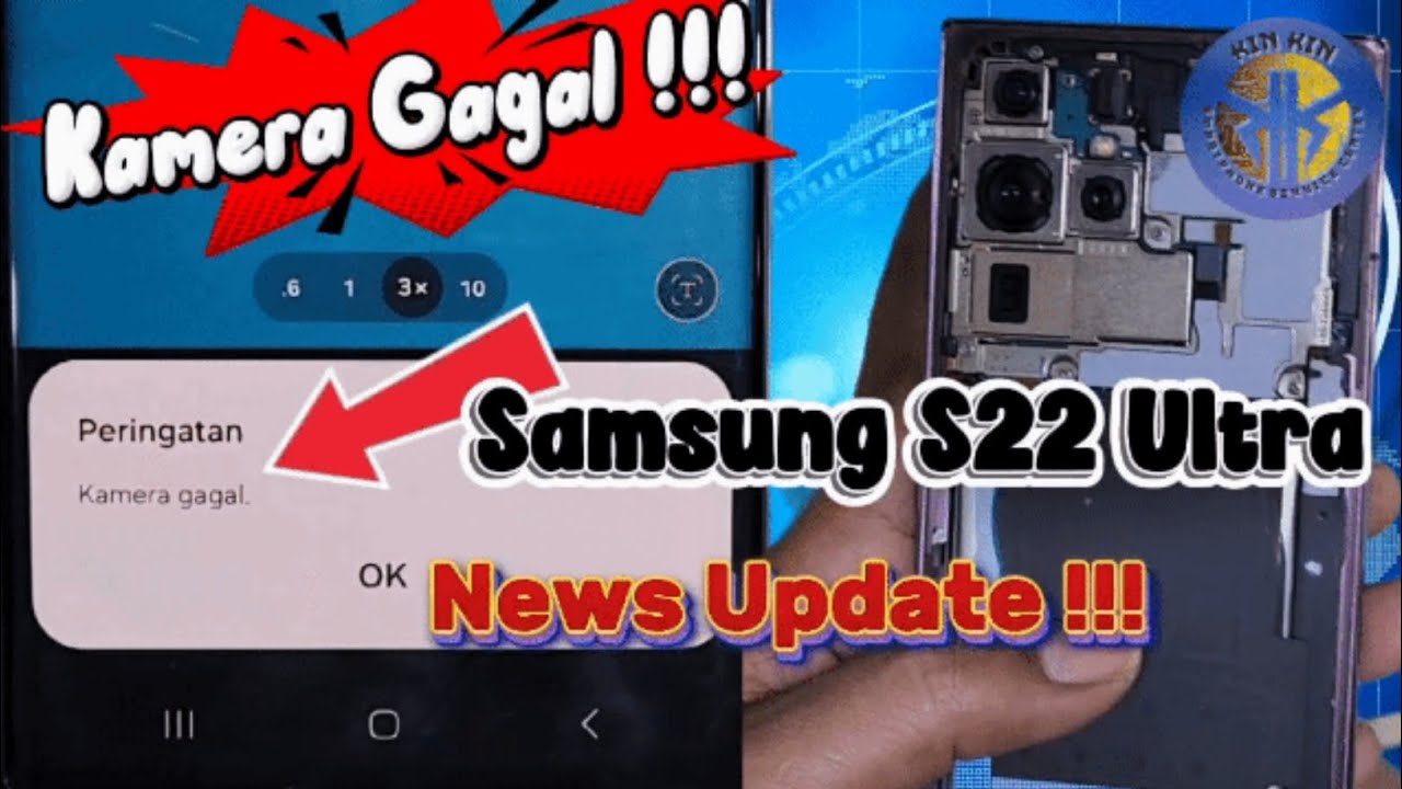 GOKIL‼️ || SAMSUNG S22 ULTRA CAMERA FAILED || SAMSUNG S22 ULTRA KAMERA GAGAL || S22 ULTRA CAMERA FIX