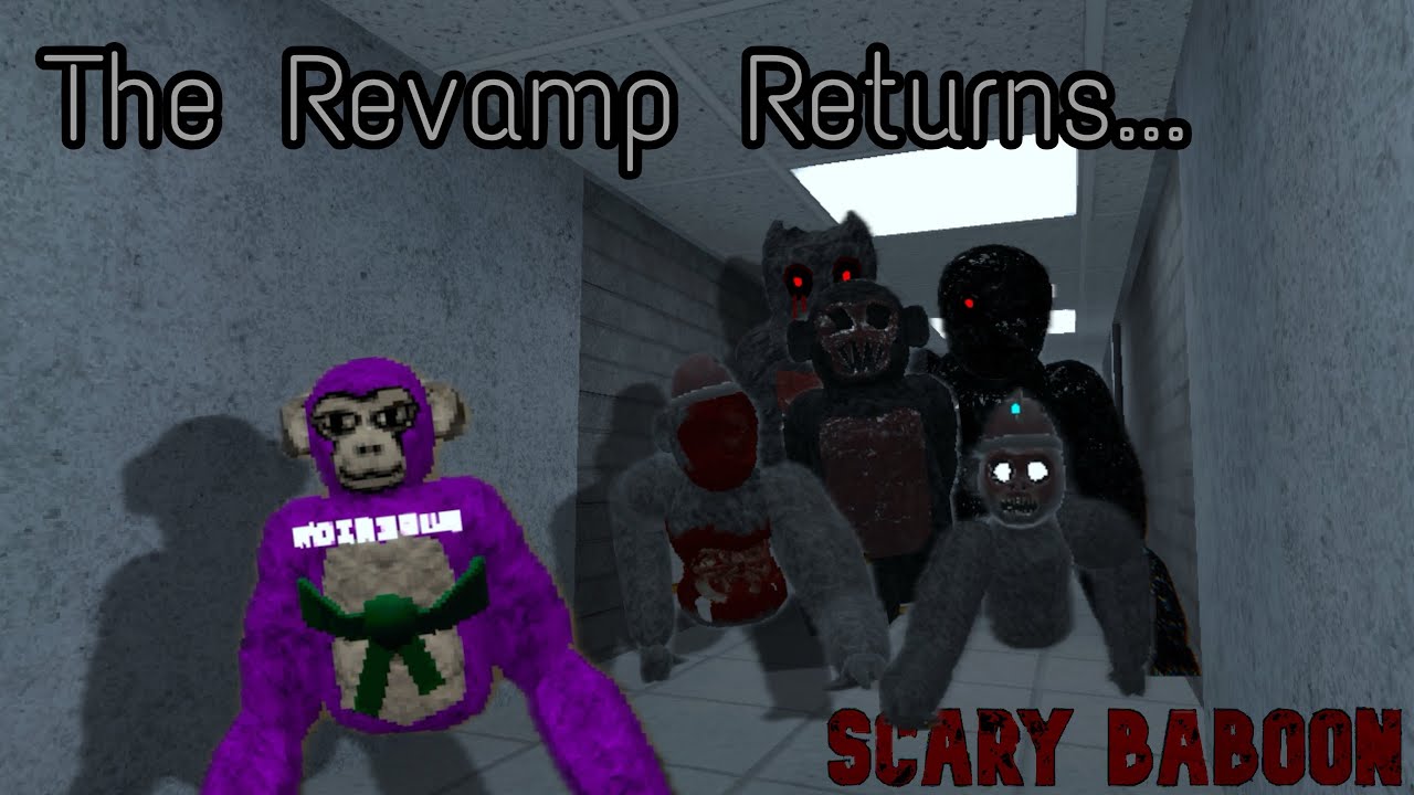 Scary Baboon’s Revamp is BACK…