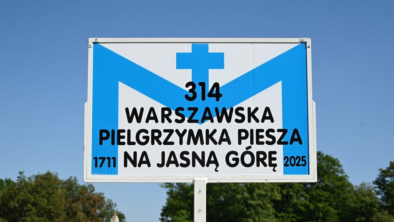 314 Warszawska Pielgrzymka Piesza