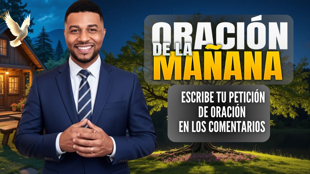 Oración de la mañana Francisco Pinales, martes 27 de enero de 2026