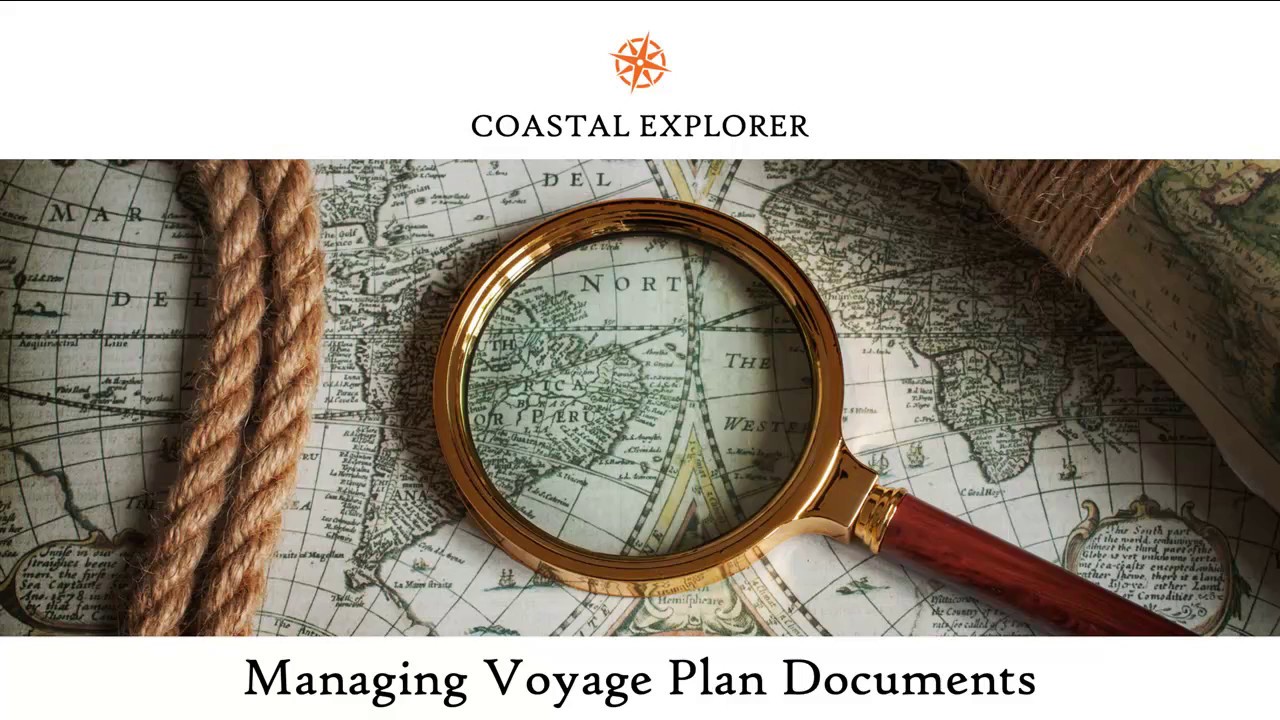 Managing Voyage Plan Documents