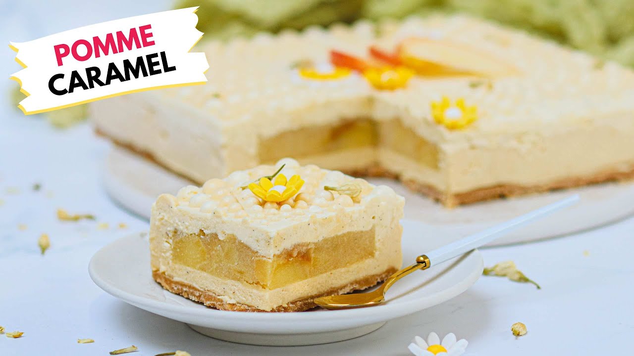 Entremets pomme, vanille et caramel, une recette irrésistible !