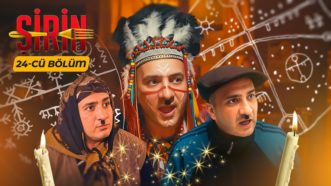Şirin Serialı - 24.B&ouml;l&uuml;m