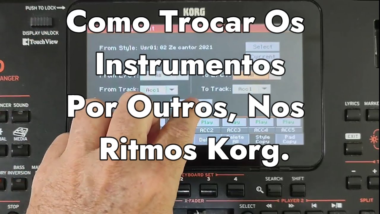 Como Trocar Os Instrumentos Ritmados Por Outros, Nos  Ritmos Korg.