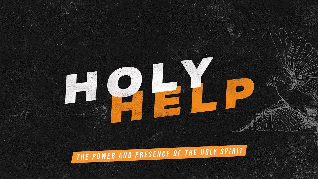 Holy Help Part 1 | 