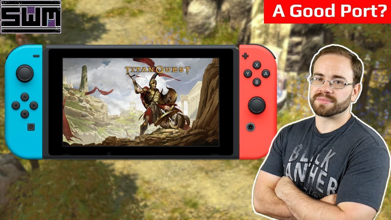 Titan Quest Nintendo Switch - A Port Worth Your Money?