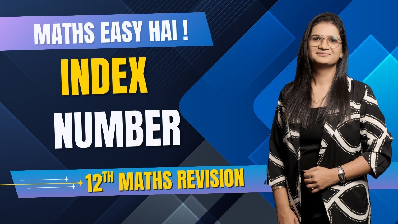 12th Maths MH Board | Index Number | Concepts + IMP Questions | Maths Easy Hai