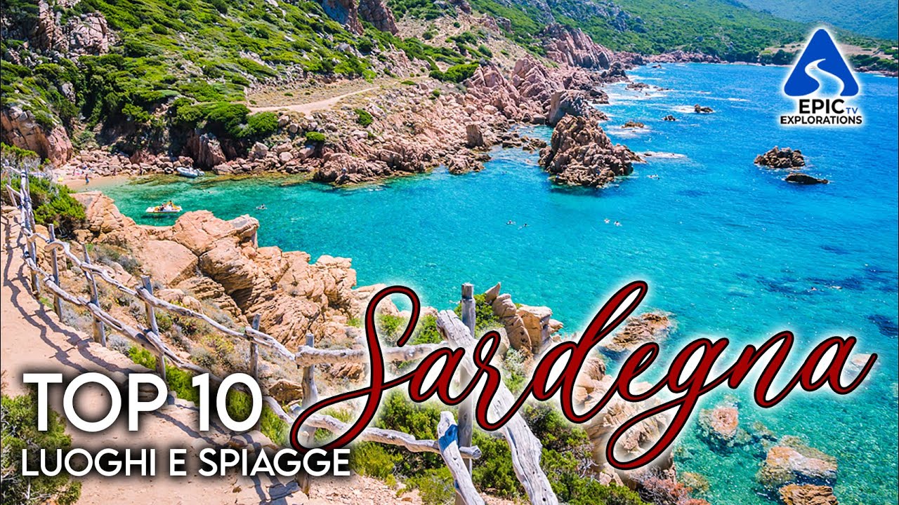 Sardegna: Top 10 Luoghi e Spiagge da Visitare | 4k