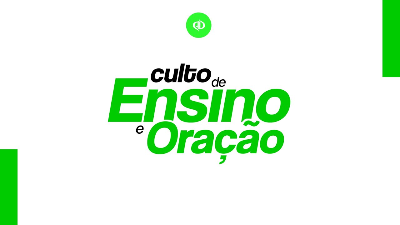 CULTO DE ENSINO | 10.03.2026