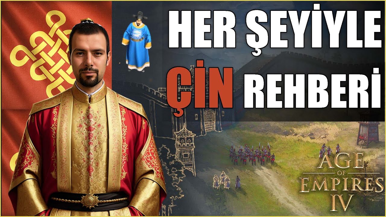 AoE4 ÇİN REHBERİ - ÇİN Hakkında Bilmeniz Gereken Her Şey | Age of Empires IV Rehber