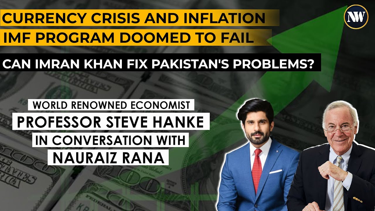Pakistan's Currency Crisis and Inflation | Is the IMF Program Viable | Can Imran Khan Deliver?