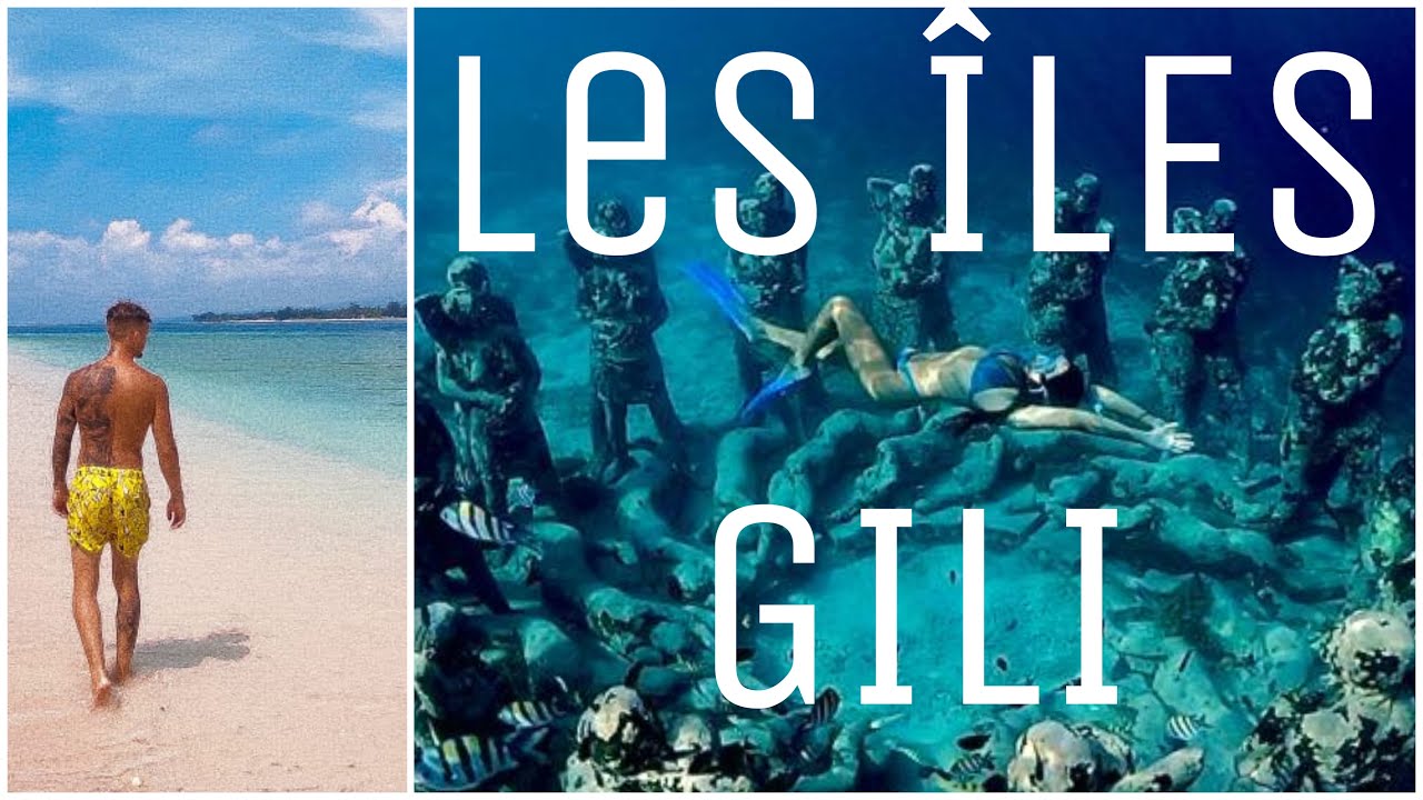 ÎLES GILI - LAQUELLE CHOSIR ? PARTIE 2 🇮🇩