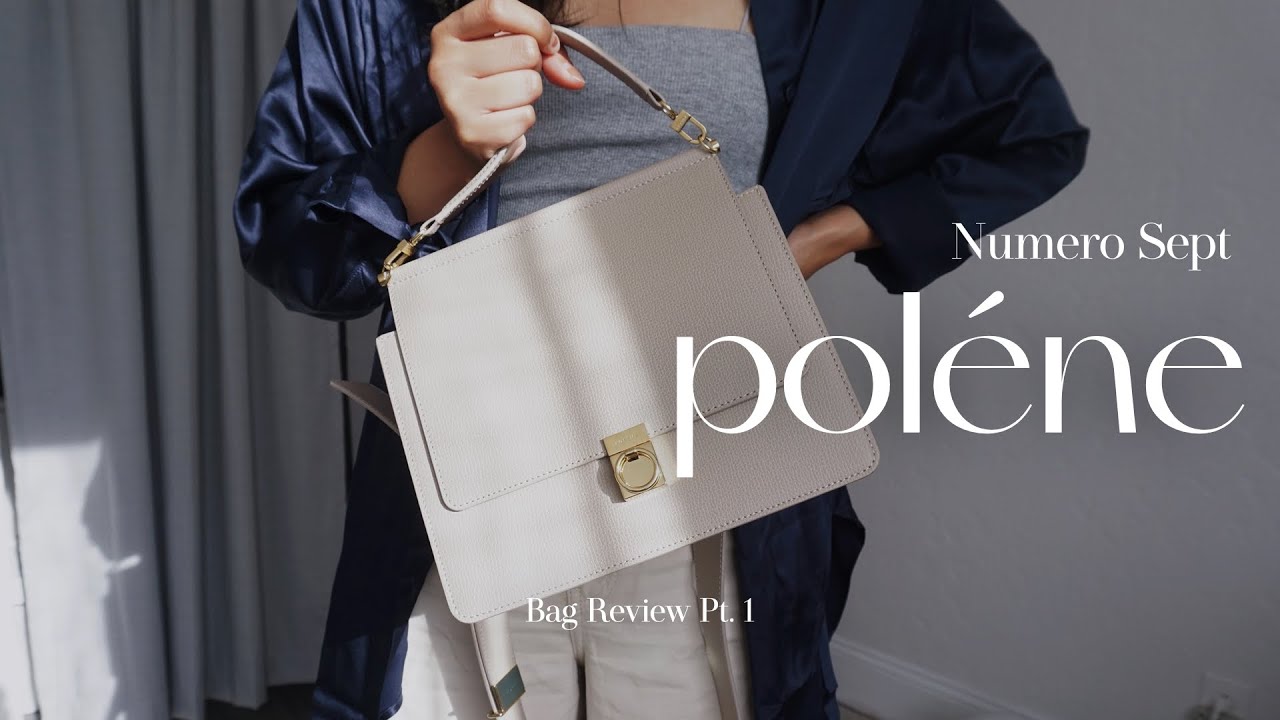 polene bag numero sept / first impressions + thoughts review pt.1