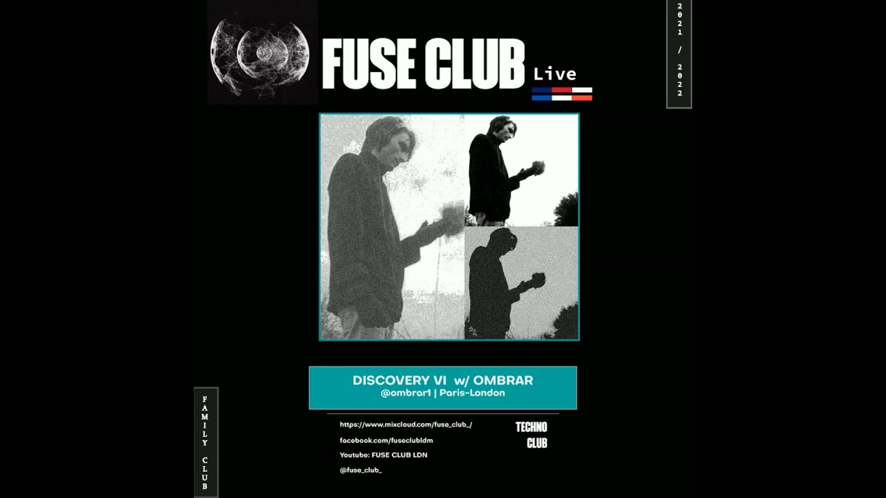 FUSE CLUB LIVE | [DISCOVERY] | PDCST VI w/ OMBRAR (Paris/London)