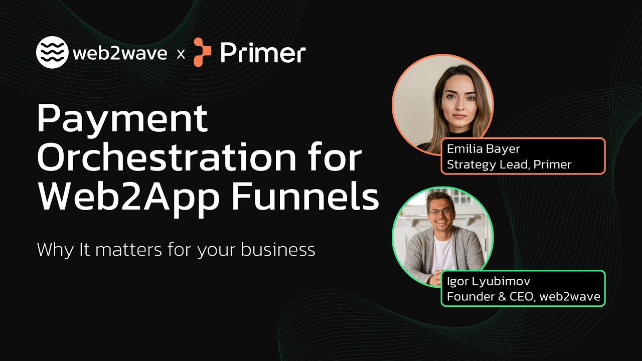 How to Optimize Payments for Web2App Funnels: Solving Stripe Issues with Primer & web2wave