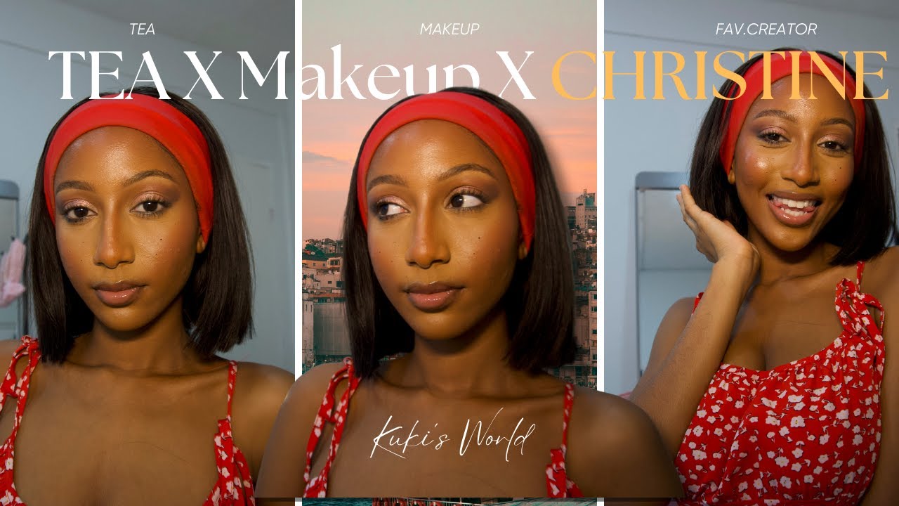 TEA X Makeup X Christine