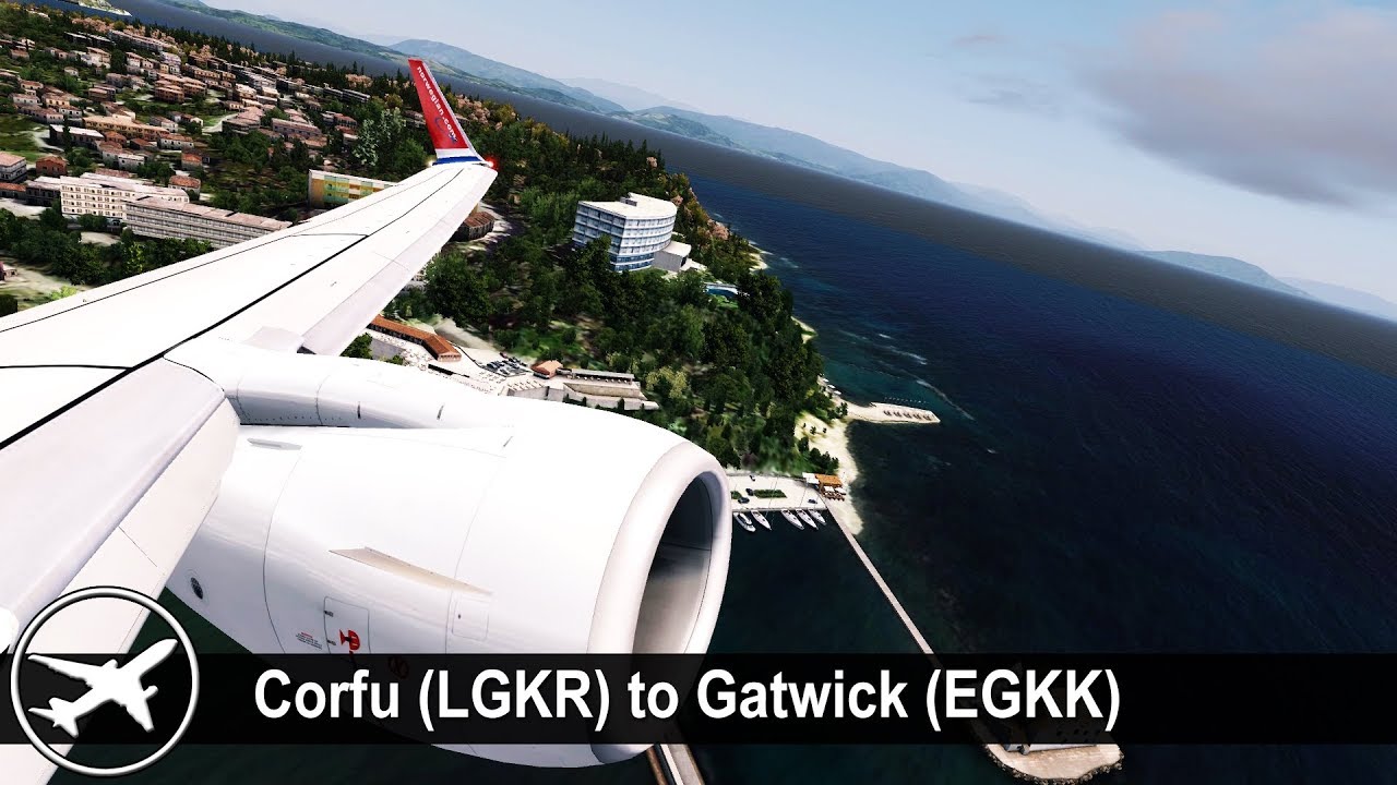 [P3D v4.2] Full Flight | Corfu to London Gatwick (LGKR-EGKK) | PMDG 737-800 | Norwegian | IBK2517