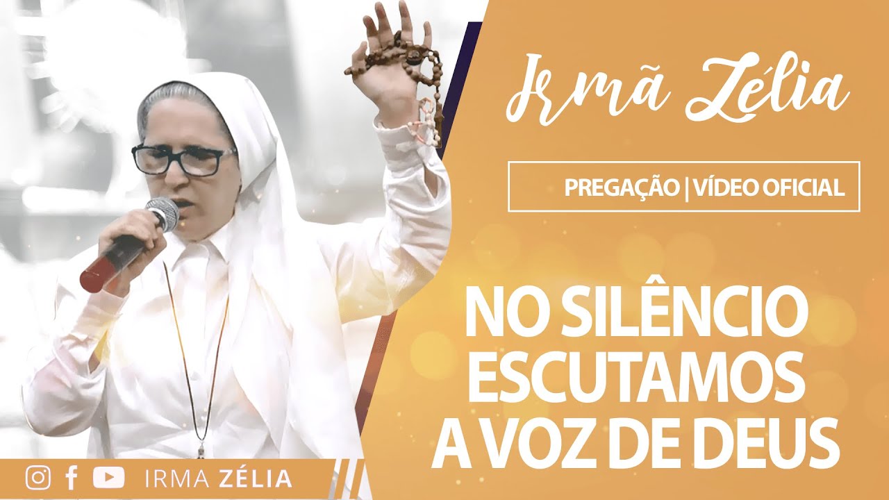 Ir. Zélia - No Silêncio escutamos a voz de Deus