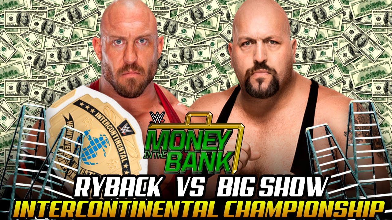 WWE Money In The Bank 2015 - Ryback vs Big Show - Intercontinental Championship Match