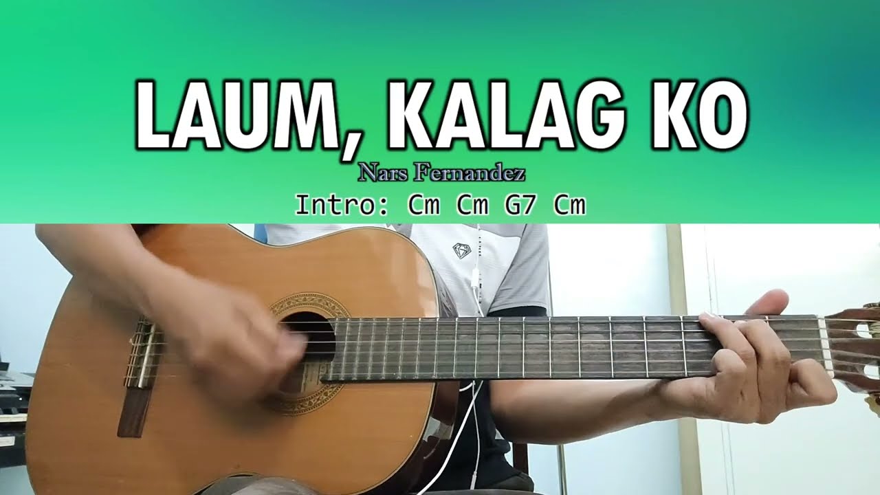 Laum, Kalag Ko - Nars Fernandez - Guitar Chords