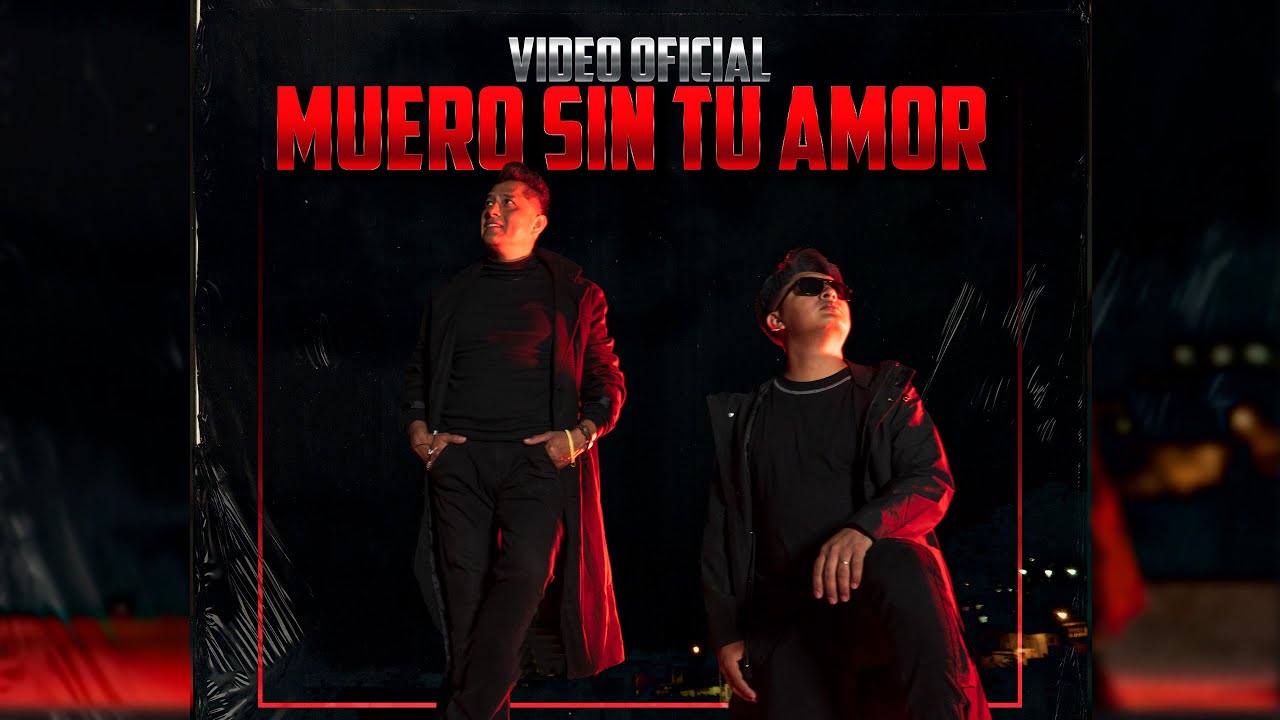 💔Muero Sin Tu Amor💔 - Grupo Soñados (Video Oficial) 🔥| Éxito Sonido Famoso 2024 |🔥