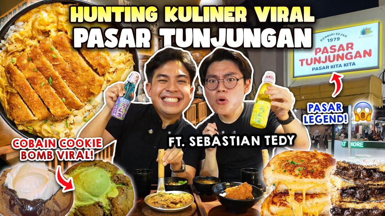 HUNTING MAKANAN VIRAL DI PASAR TUNJUNGAN!! FT. YOUTUBER DARI TAIWAN (SEBASTIAN TEDY)