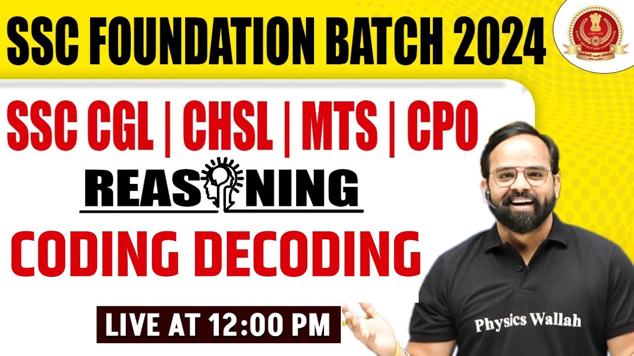 SSC CGL/CHSL/MTS/CPO 2024: Coding Decoding Reasoning | SSC 2024 Reasoning Classes by Sachin Modi Sir