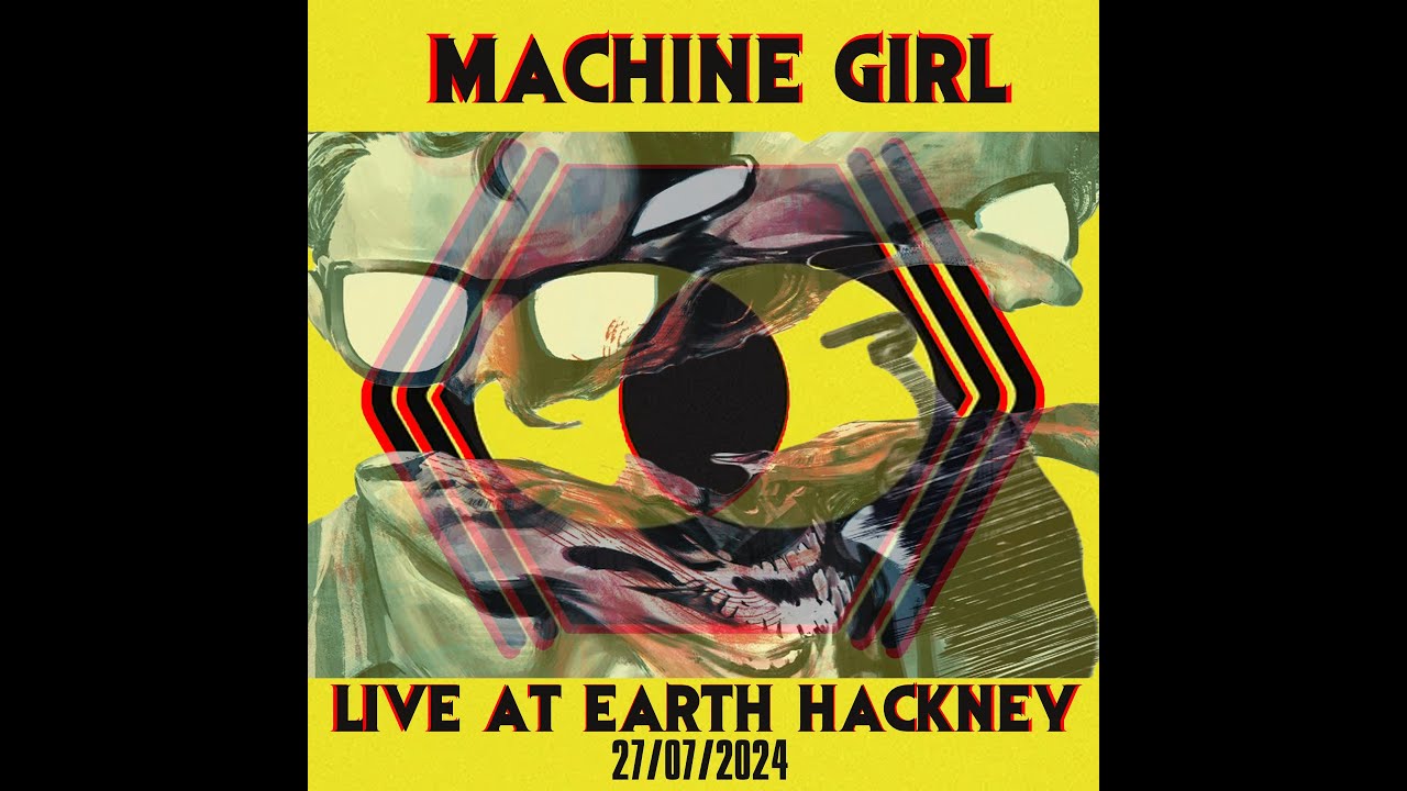 Machine Girl Live @ Strange Overtones - 27/07/2024 - EartH Hackney