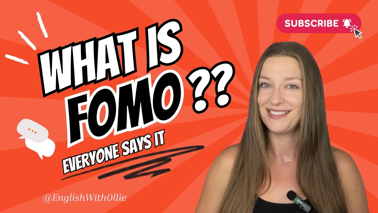 What Does FOMO Mean? Learn This Popular English Expression | A Word Native Speakers Use All the Time
