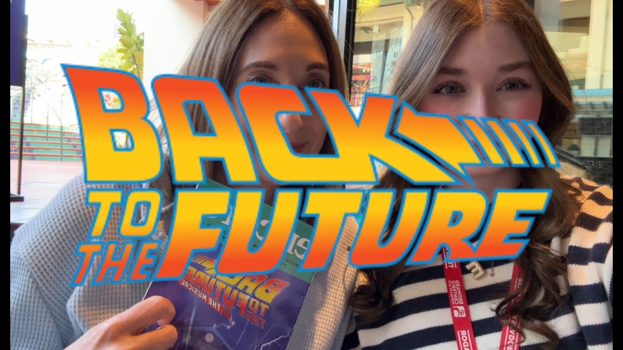 i went to see back to the future on tour!!!