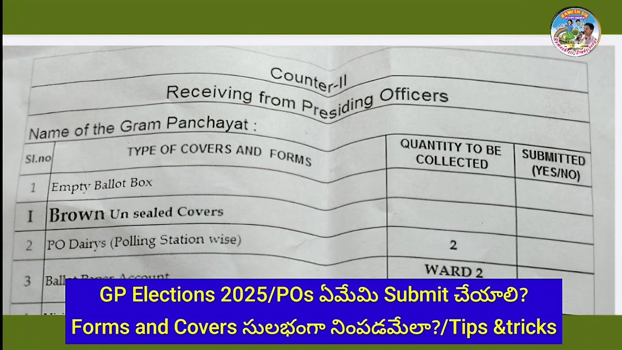 GP Elections 2025/POs ఏమేమి Submit చేయాలి? Forms and Covers సులభంగా నింపడమెలా?/Tips & tricks 