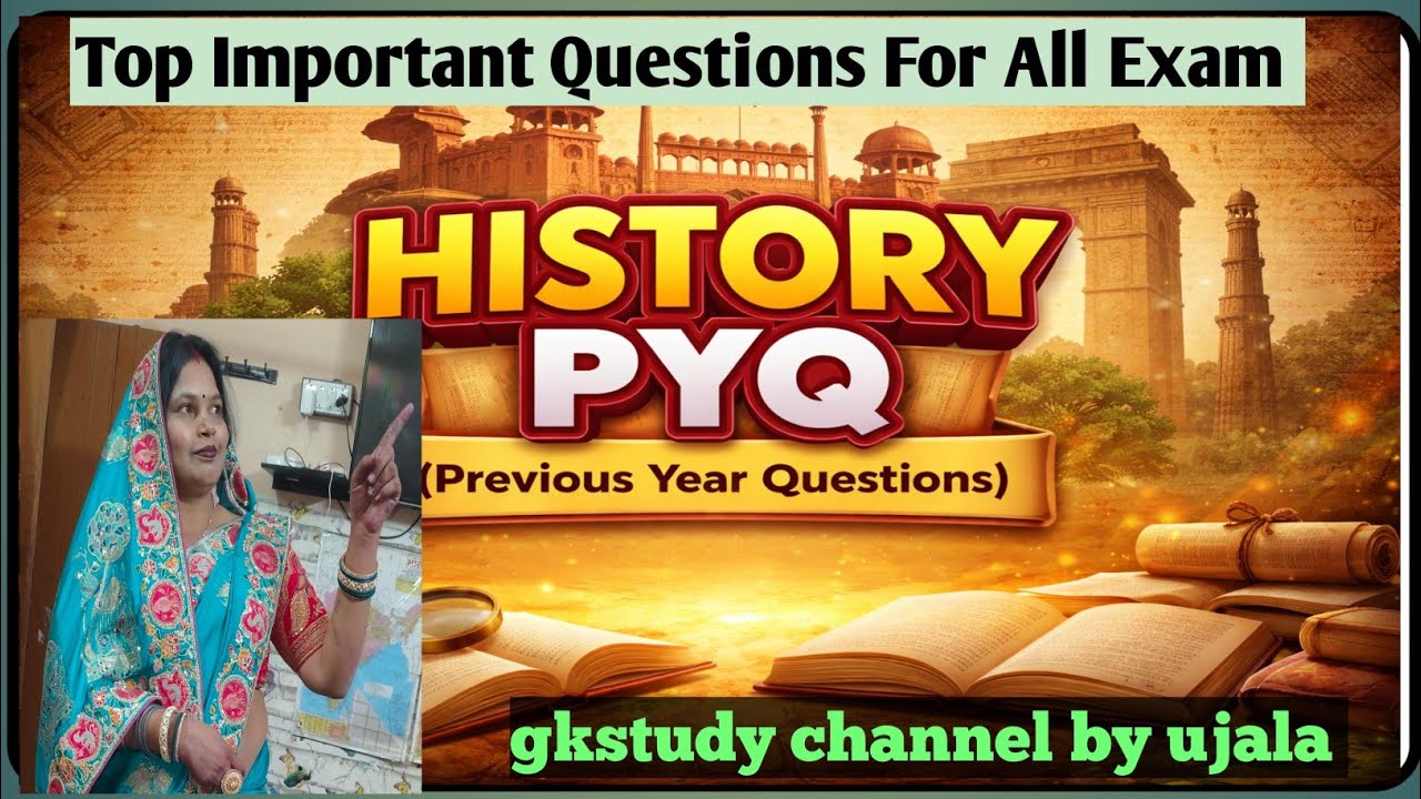 #history.History PYQ Series 2026.Competitive Exams के Most Important Questions.#gk