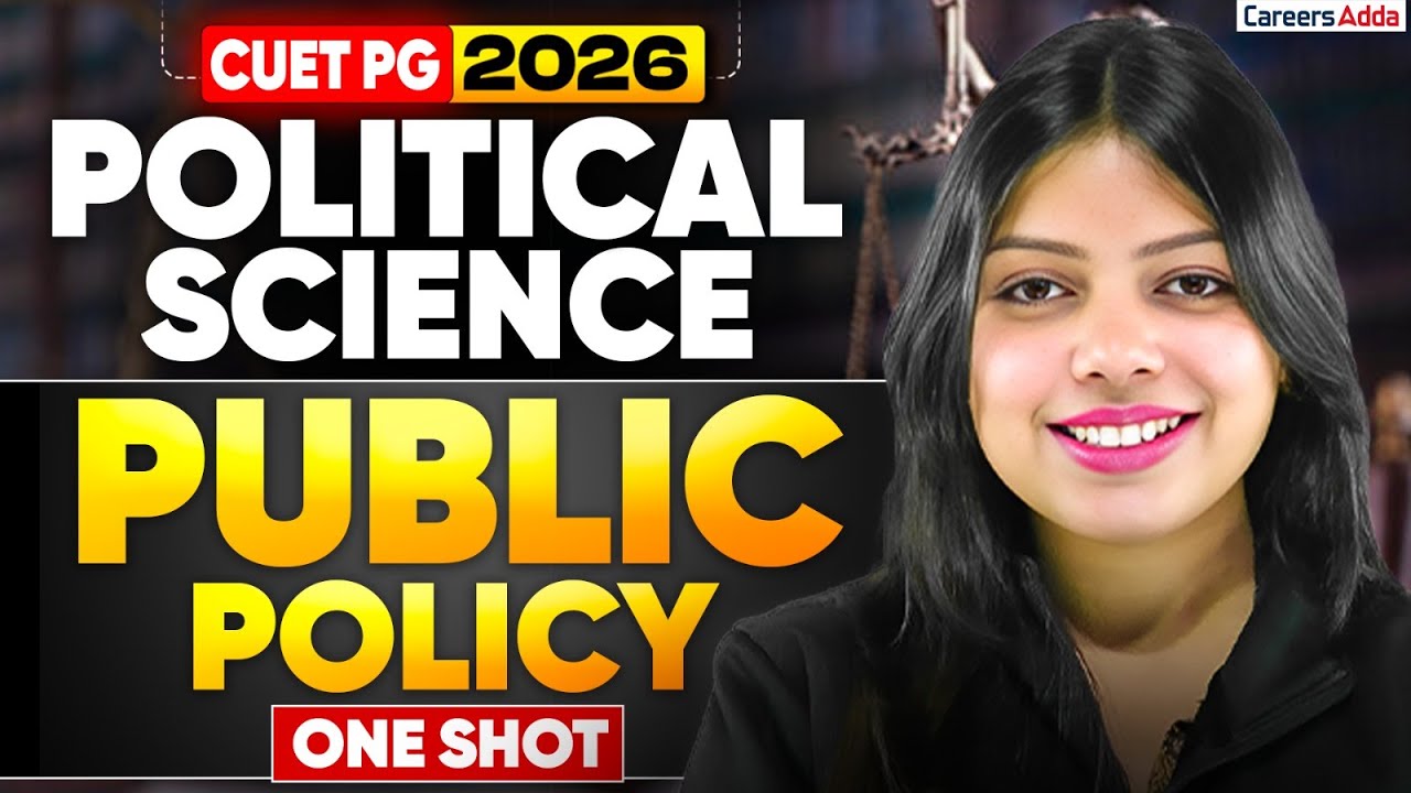 CUET PG Political Science 2026 🔥 | Public Policy One Shot | Swati Mam