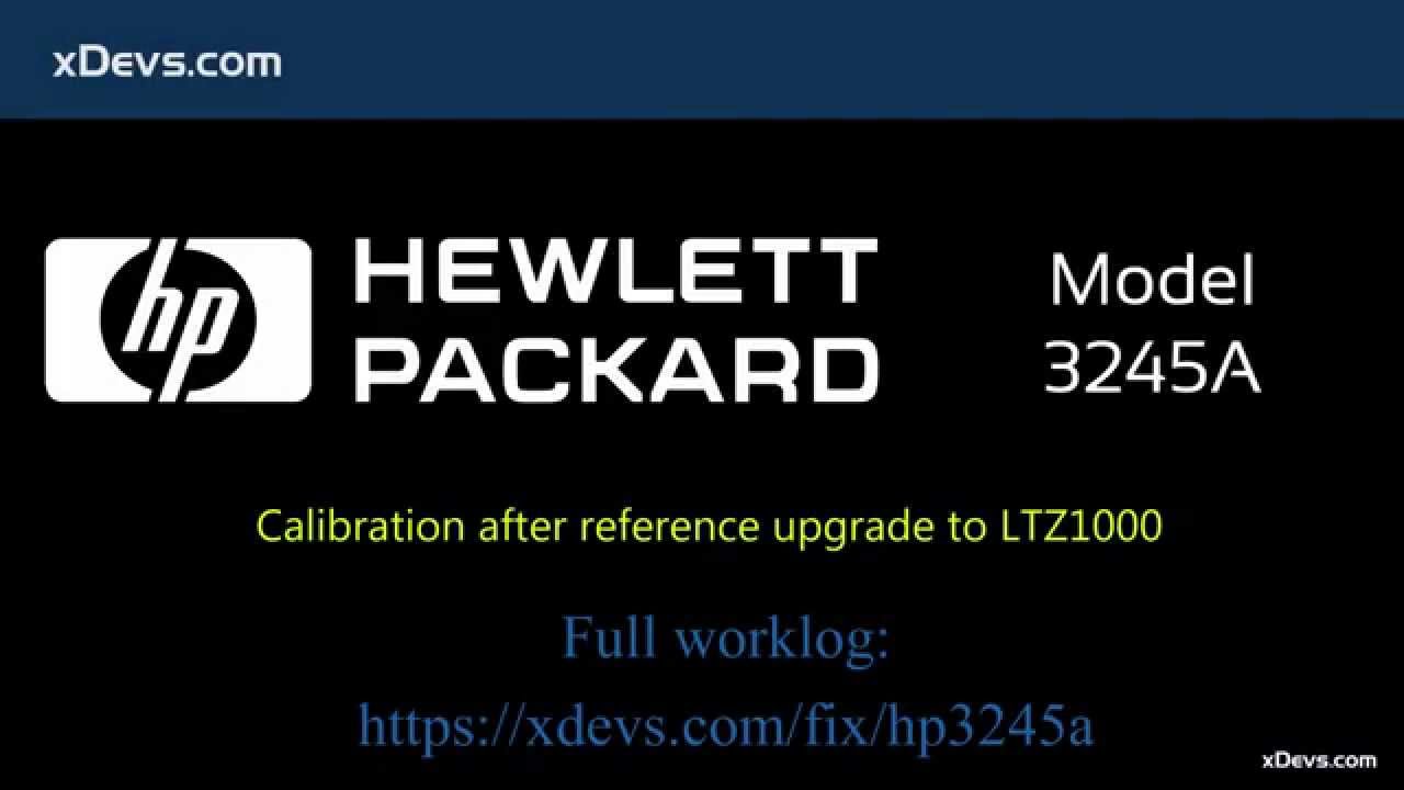 HP 3245A with LTZ1000 mod test after calibration