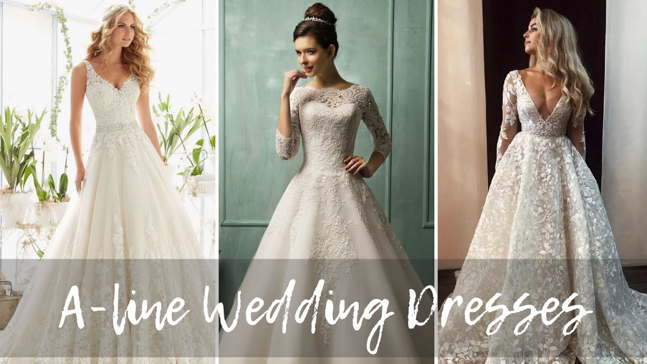 What is An - A Line Wedding Dress? Best of A-Line Wedding Dresses