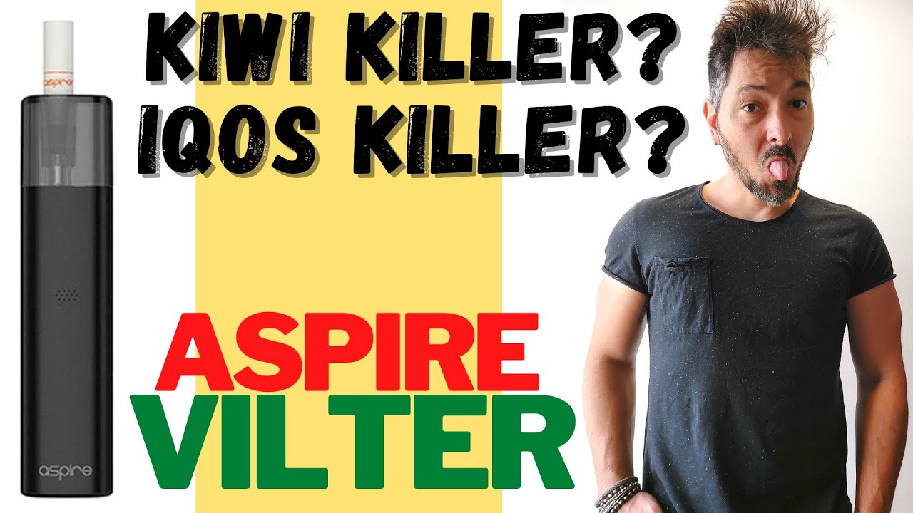 VILTER by ASPIRE - Kiwi Killer? IQOS Killer? Scopriamolo