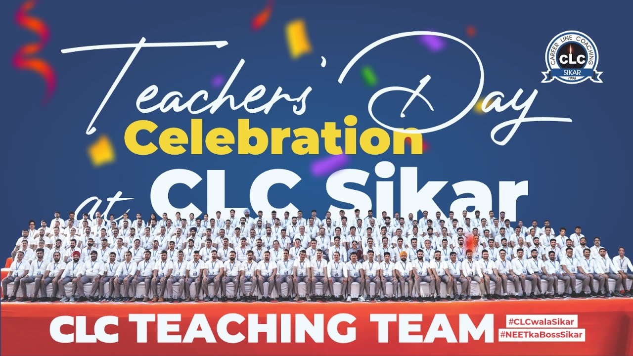 Teacher's Day Celebration at CLC Sikar....#ThankYouTeachers #CLCTeachersRock #clcwalasikar
