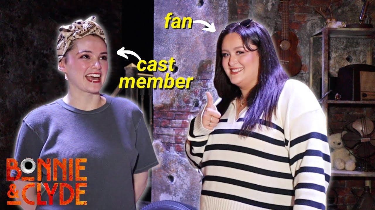 BONNIE & CLYDE: on-stage secrets and backstage mishaps with Lauren Zazzles 👀🤫🔥