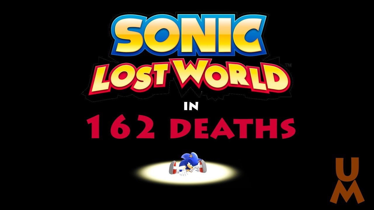 Sonic Lost World in 162 Deaths